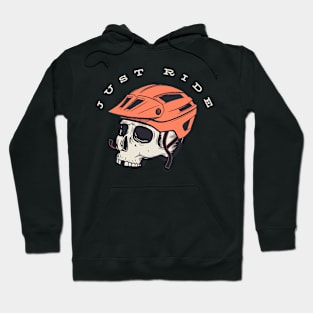 JUST RIDE Hoodie